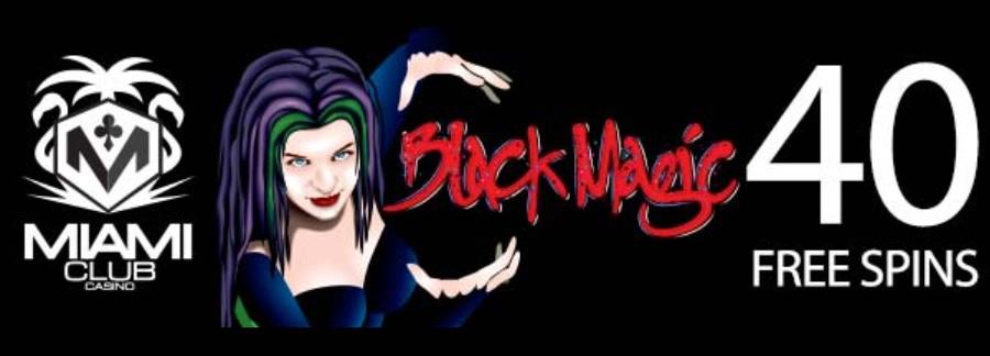 Play "Black Magic" Slot At Miami Club Casino With 40 Free Spins!