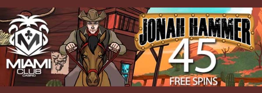 45 Free Spins Bonus Code For “Jonah Hammer” Slot