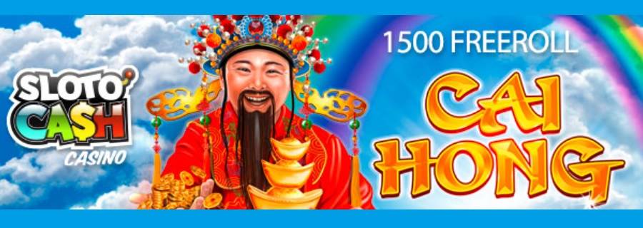 There’s $/€1500 Up For Grabs At Sloto Cash Casino This Month In The ‘Good Humored Caishen 1500 Freeroll’!
