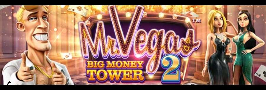 400% Mega Bonus Up To $4000 For Mr. Vegas 2: Big Money Tower